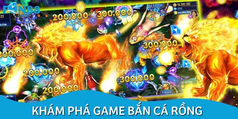 Khái quát về sảnh chơi săn sinh vật rồng